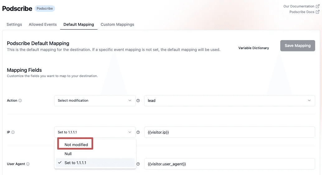 Adjusting the IP Address field modification in the Podscribe default mapping