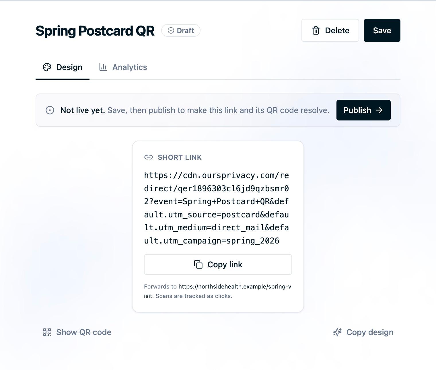 The short link editor with the QR card flipped to its link side, showing a SHORT LINK heading, the full redirect URL wrapped across several lines in a code block, a Copy link button, a note that the link forwards to the campaign landing page and that scans are tracked as clicks, and a Show QR code toggle beneath it to flip back